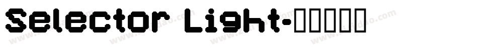 Selector Light字体转换